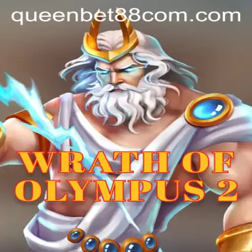 Wrath of Olympus 2: A Deep Dive into the Latest Gaming Sensation with QUEENBET88